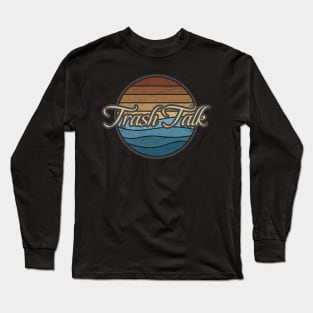 Trash Talk Retro Waves Long Sleeve T-Shirt